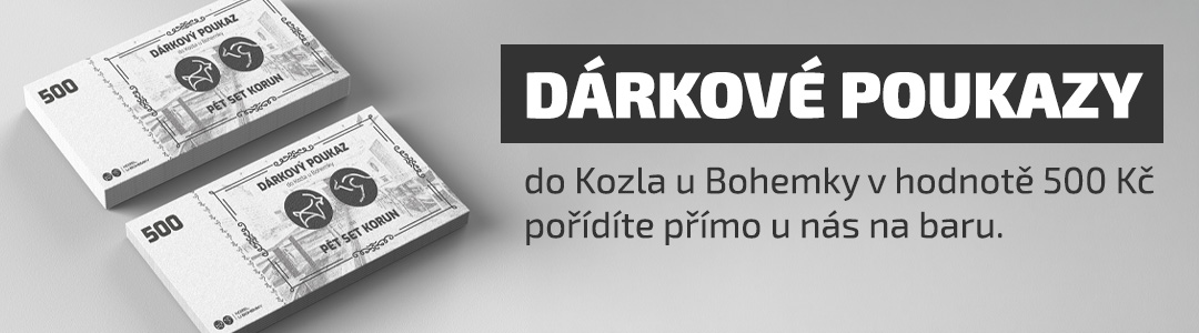 Dárkové poukazy do Kozla u Bohemky